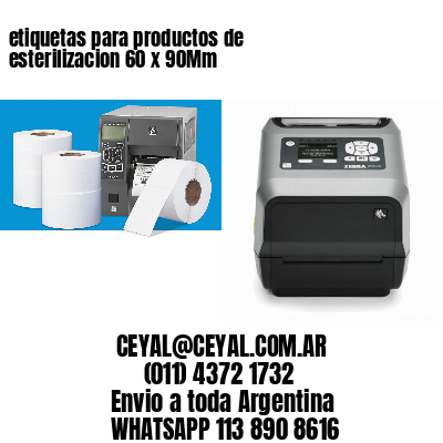 etiquetas para productos de esterilizacion 60 x 90Mm