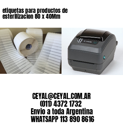etiquetas para productos de esterilizacion 80 x 40Mm