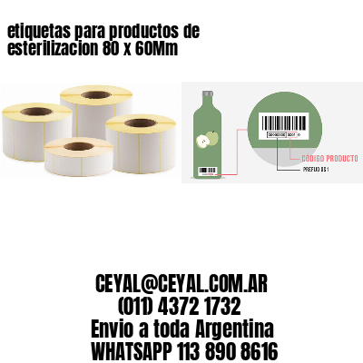 etiquetas para productos de esterilizacion 80 x 60Mm