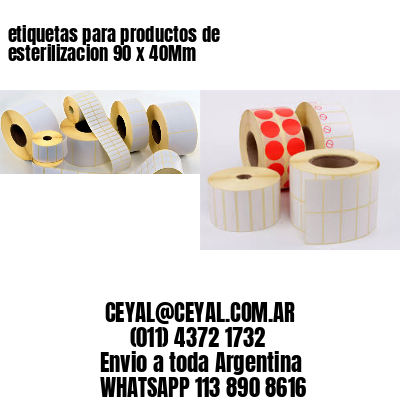 etiquetas para productos de esterilizacion 90 x 40Mm