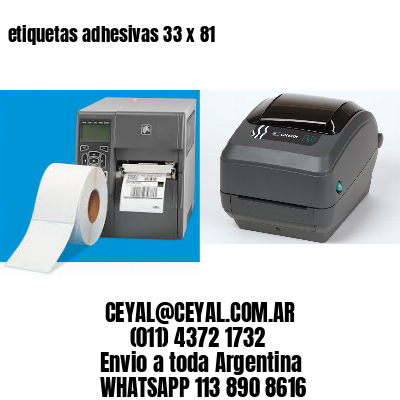 etiquetas adhesivas 33 x 81