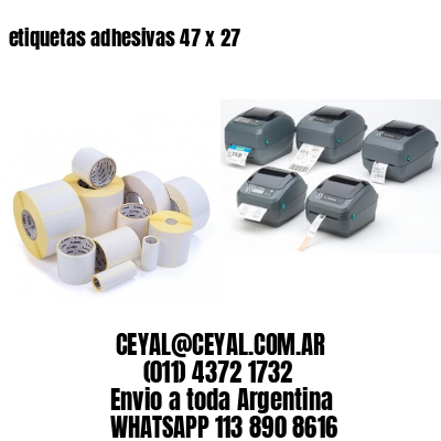 etiquetas adhesivas 47 x 27