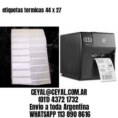 etiquetas termicas 44 x 27