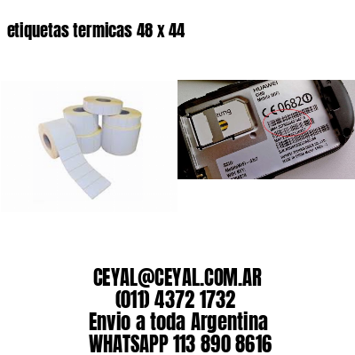 etiquetas termicas 48 x 44