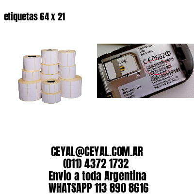 etiquetas 64 x 21