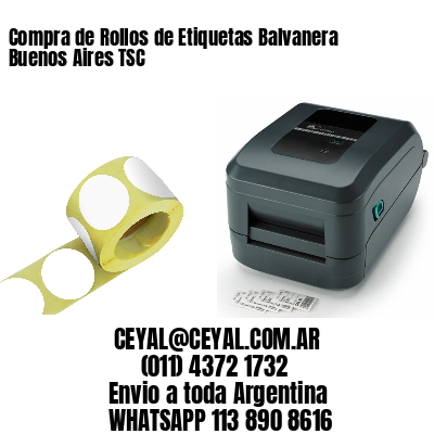 Compra de Rollos de Etiquetas Balvanera  Buenos Aires TSC