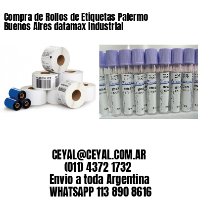 Compra de Rollos de Etiquetas Palermo  Buenos Aires datamax industrial