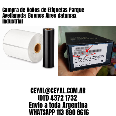 Compra de Rollos de Etiquetas Parque Avellaneda  Buenos Aires datamax industrial