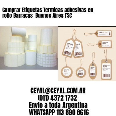 Comprar Etiquetas Termicas adhesivas en rollo Barracas  Buenos Aires TSC