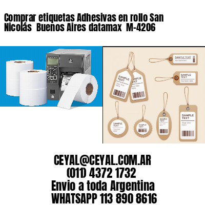 Comprar etiquetas Adhesivas en rollo San Nicolás  Buenos Aires datamax  M-4206