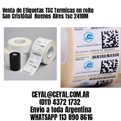 Venta de Etiquetas TSC Termicas en rollo San Cristóbal  Buenos Aires tsc 2410M