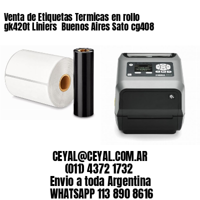 Venta de Etiquetas Termicas en rollo gk420t Liniers  Buenos Aires Sato cg408