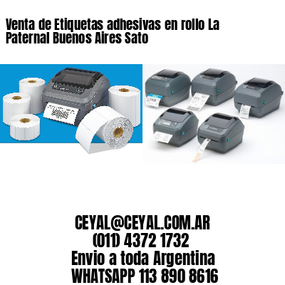 Venta de Etiquetas adhesivas en rollo La Paternal Buenos Aires Sato