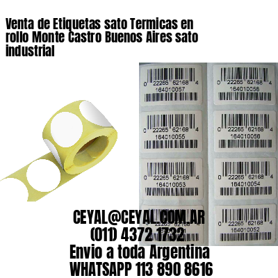Venta de Etiquetas sato Termicas en rollo Monte Castro Buenos Aires sato industrial