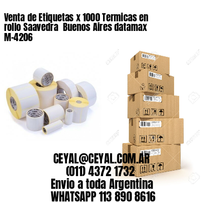 Venta de Etiquetas x 1000 Termicas en rollo Saavedra  Buenos Aires datamax  M-4206