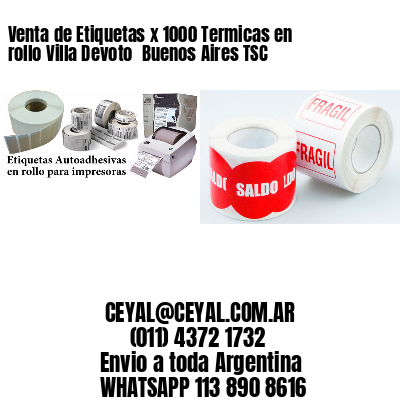 Venta de Etiquetas x 1000 Termicas en rollo Villa Devoto  Buenos Aires TSC