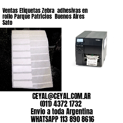 Ventas Etiquetas Zebra  adhesivas en rollo Parque Patricios  Buenos Aires Sato