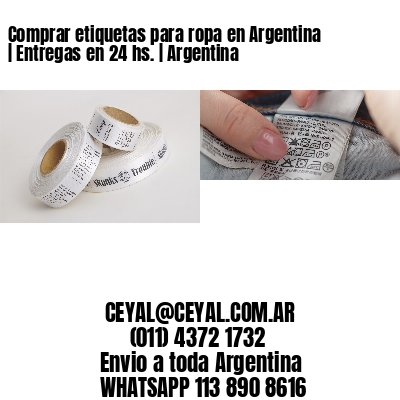 Comprar etiquetas para ropa en Argentina | Entregas en 24 hs. | Argentina