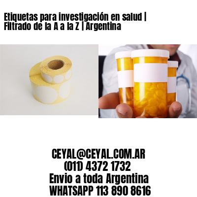 Etiquetas para investigación en salud | Filtrado de la A a la Z | Argentina