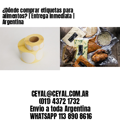 ¿Dónde comprar etiquetas para alimentos? | Entrega inmediata | Argentina