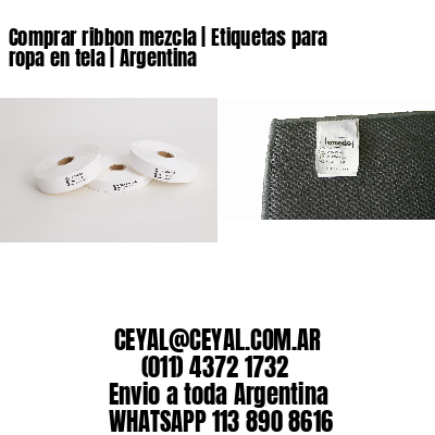 Comprar ribbon mezcla | Etiquetas para ropa en tela | Argentina