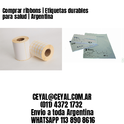 Comprar ribbons | Etiquetas durables para salud | Argentina