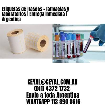 Etiquetas de frascos - farmacias y laboratorios | Entrega inmediata | Argentina