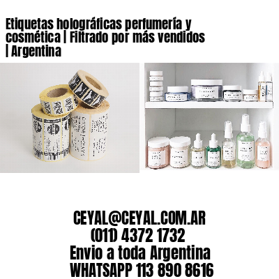 Etiquetas holográficas perfumería y cosmética | Filtrado por más vendidos | Argentina