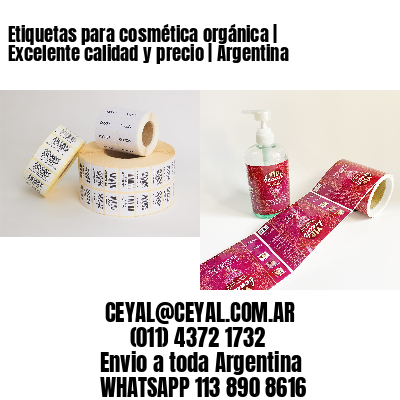 Etiquetas para cosmética orgánica | Excelente calidad y precio | Argentina