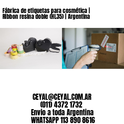 Fábrica de etiquetas para cosmética | Ribbon resina doble (HL35) | Argentina