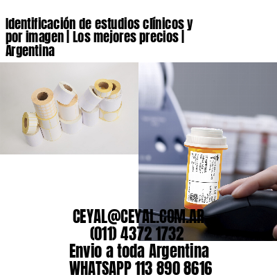 Identificación de estudios clínicos y por imagen | Los mejores precios | Argentina