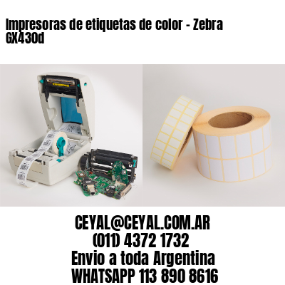 Impresoras de etiquetas de color - Zebra GX430d
