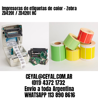 Impresoras de etiquetas de color – Zebra ZD420t / ZD420t‑HC