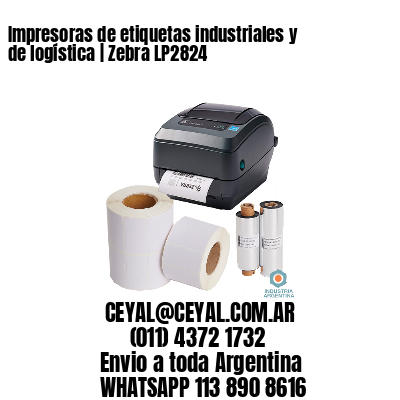 Impresoras de etiquetas industriales y de logística | Zebra LP2824
