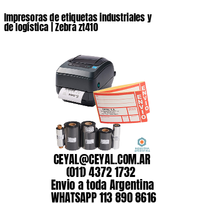 Impresoras de etiquetas industriales y de logística | Zebra zt410