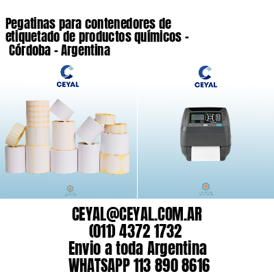 Pegatinas para contenedores de etiquetado de productos químicos - 	Córdoba - Argentina