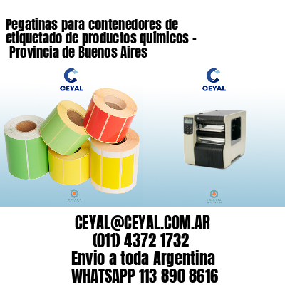 Pegatinas para contenedores de etiquetado de productos químicos - 	Provincia de Buenos Aires