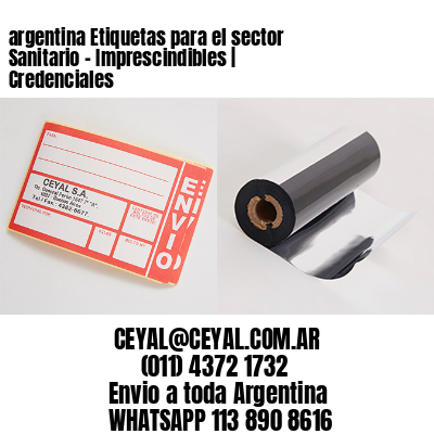argentina Etiquetas para el sector Sanitario – Imprescindibles | Credenciales