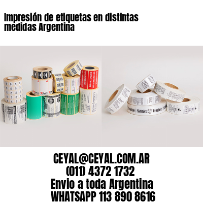 Impresión de etiquetas en distintas medidas Argentina