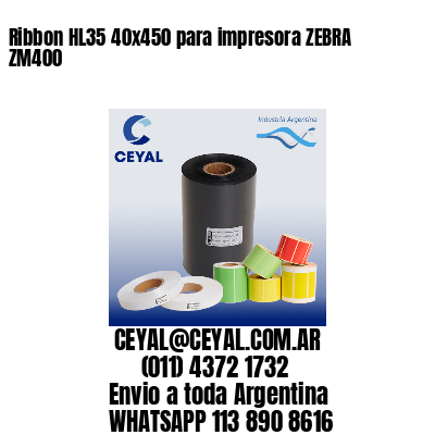 Ribbon HL35 40×450 para impresora ZEBRA ZM400