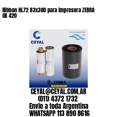 Ribbon HL72 83×300 para impresora ZEBRA GK 420