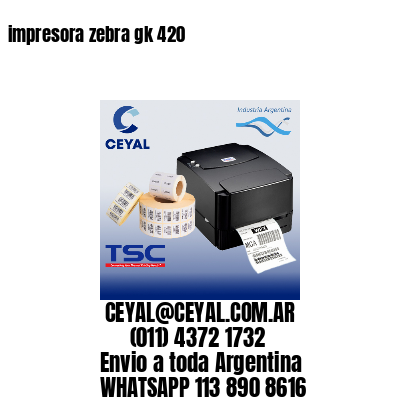 impresora zebra gk 420
