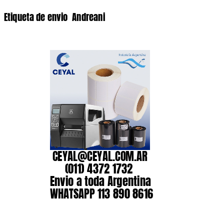 Etiqueta de envio  Andreani