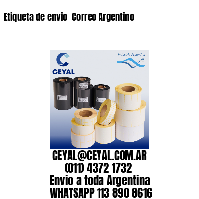 Etiqueta de envio  Correo Argentino