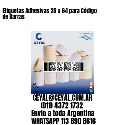 Etiquetas Adhesivas 25 x 64 para Código de Barras