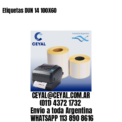 Etiquetas DUN 14 100X60