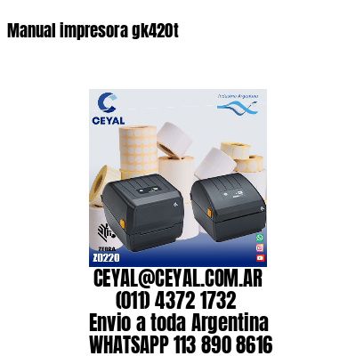 Manual impresora gk420t