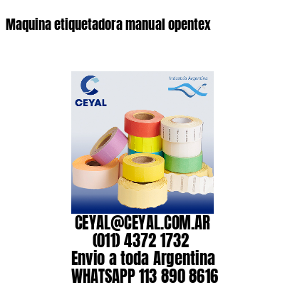 Maquina etiquetadora manual opentex