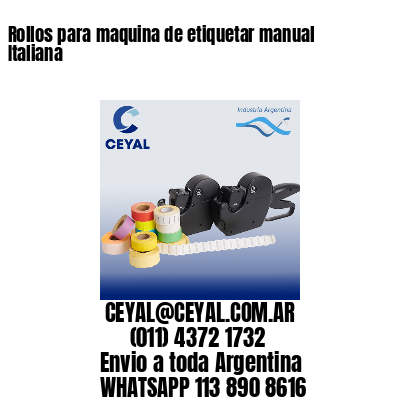 Rollos para maquina de etiquetar manual Italiana
