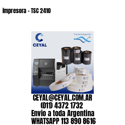 impresora – TSC 2410